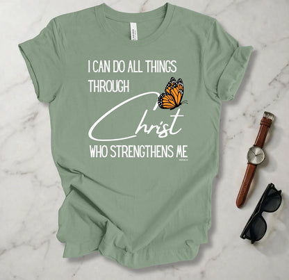 All Things Through Christ T Shirt