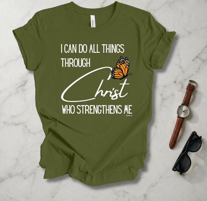All Things Through Christ T Shirt