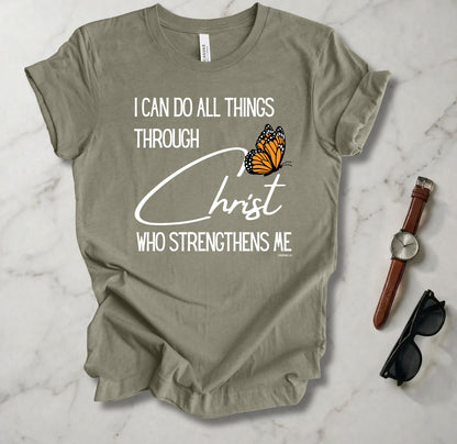 All Things Through Christ T Shirt