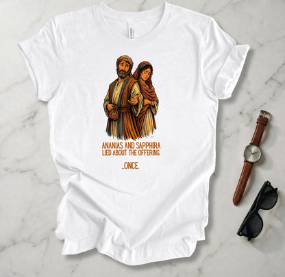 Ananias And Sapphira T Shirt