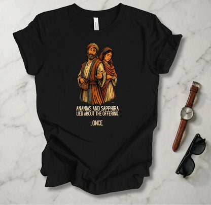 Ananias And Sapphira T Shirt