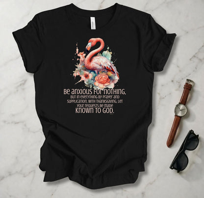 Be Anxious For Nothing T Shirt