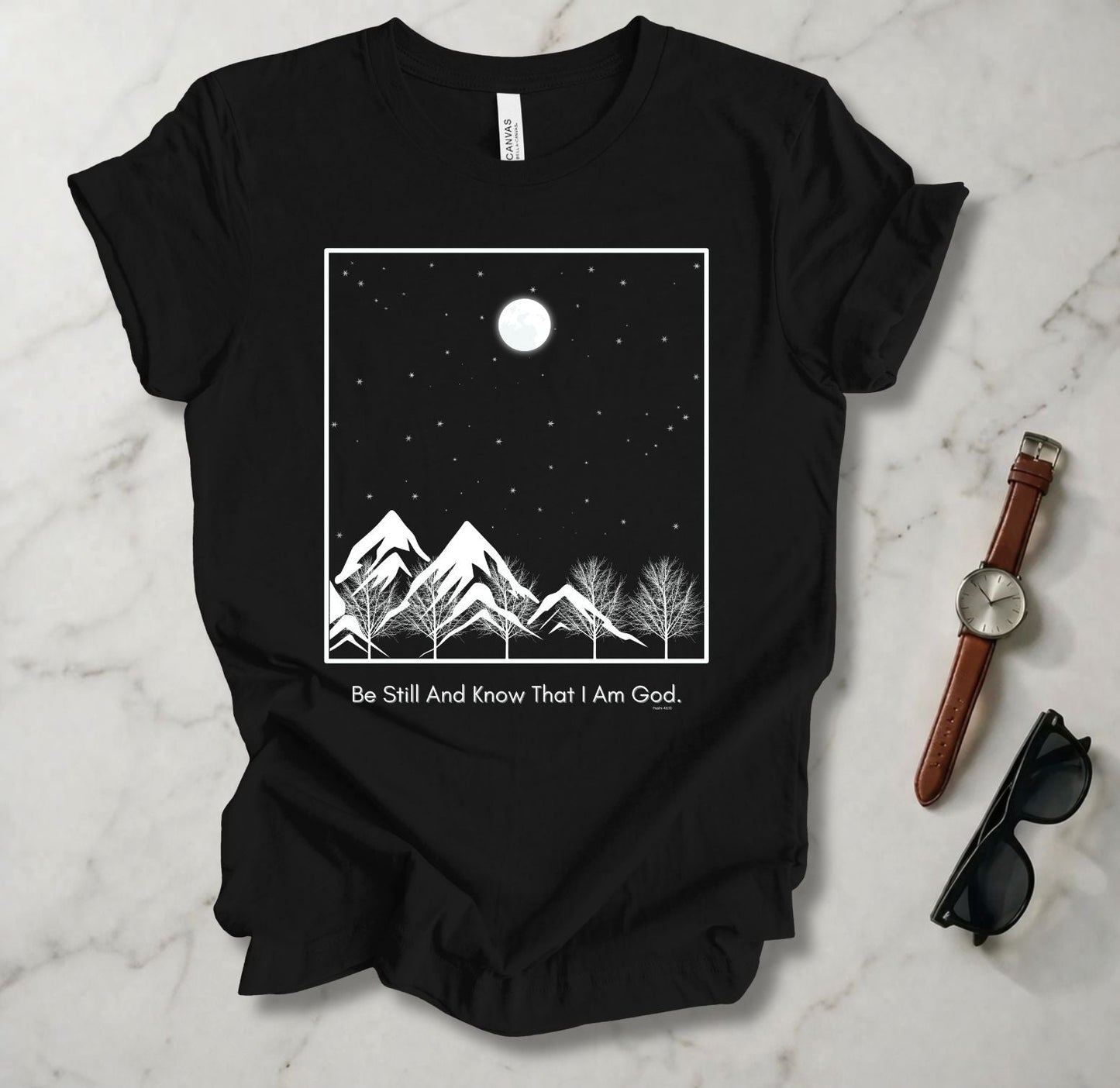 Be Still And Know T Shirt