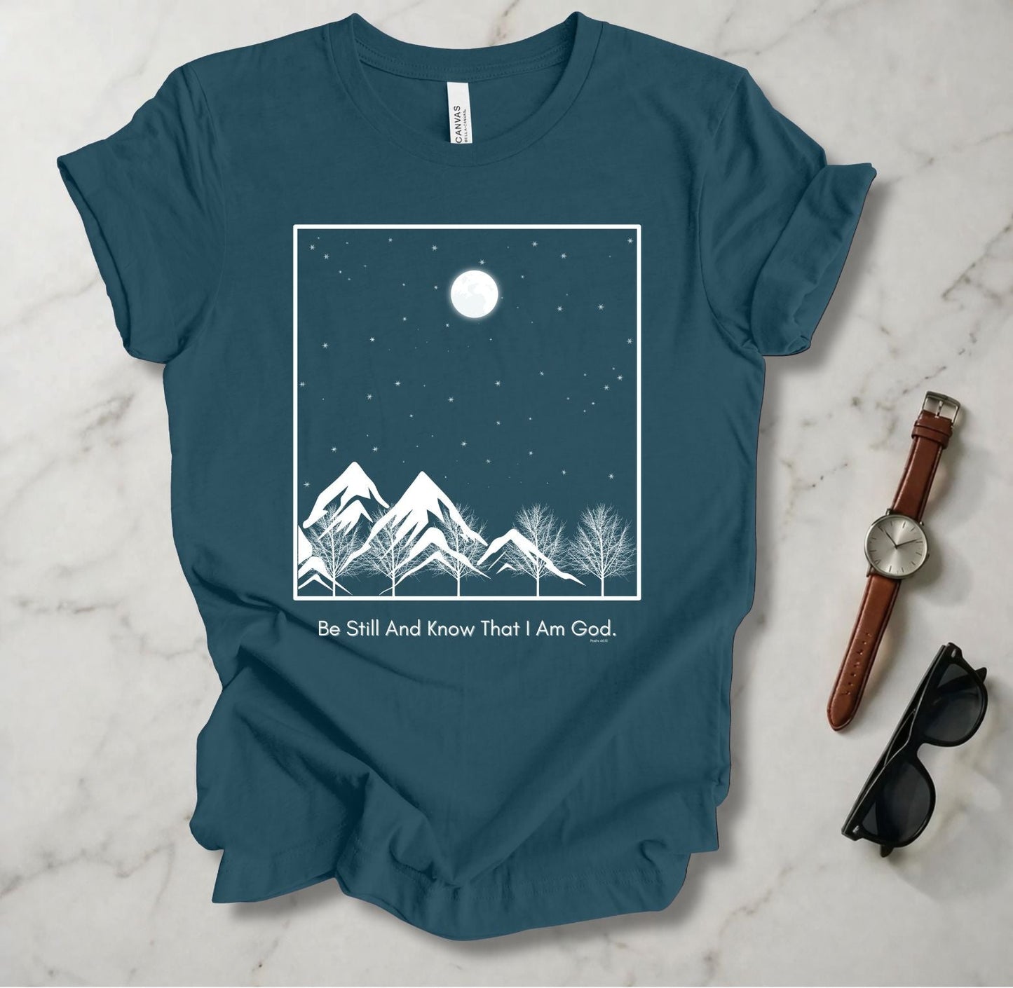 Be Still And Know T Shirt