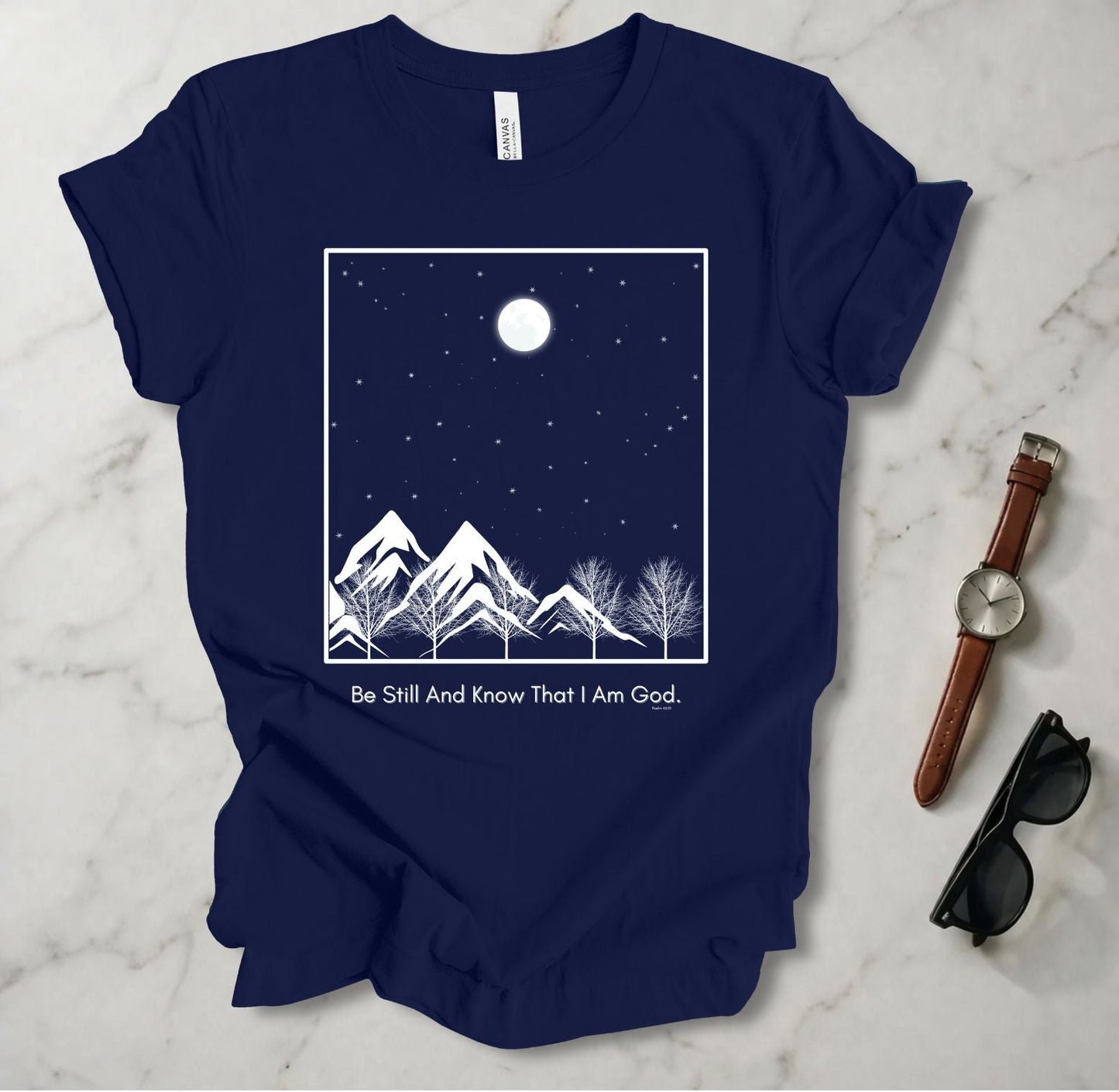 Be Still And Know T Shirt