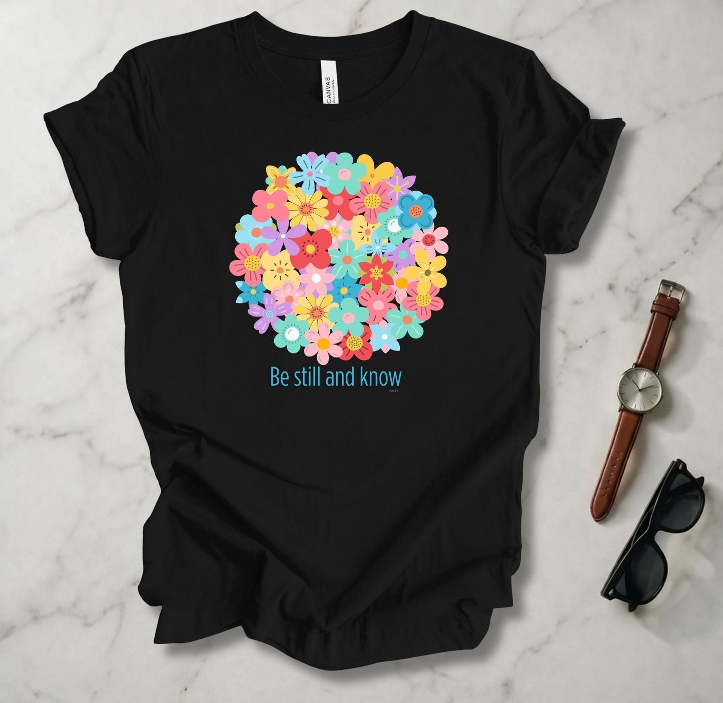 Be Still And Know T Shirt