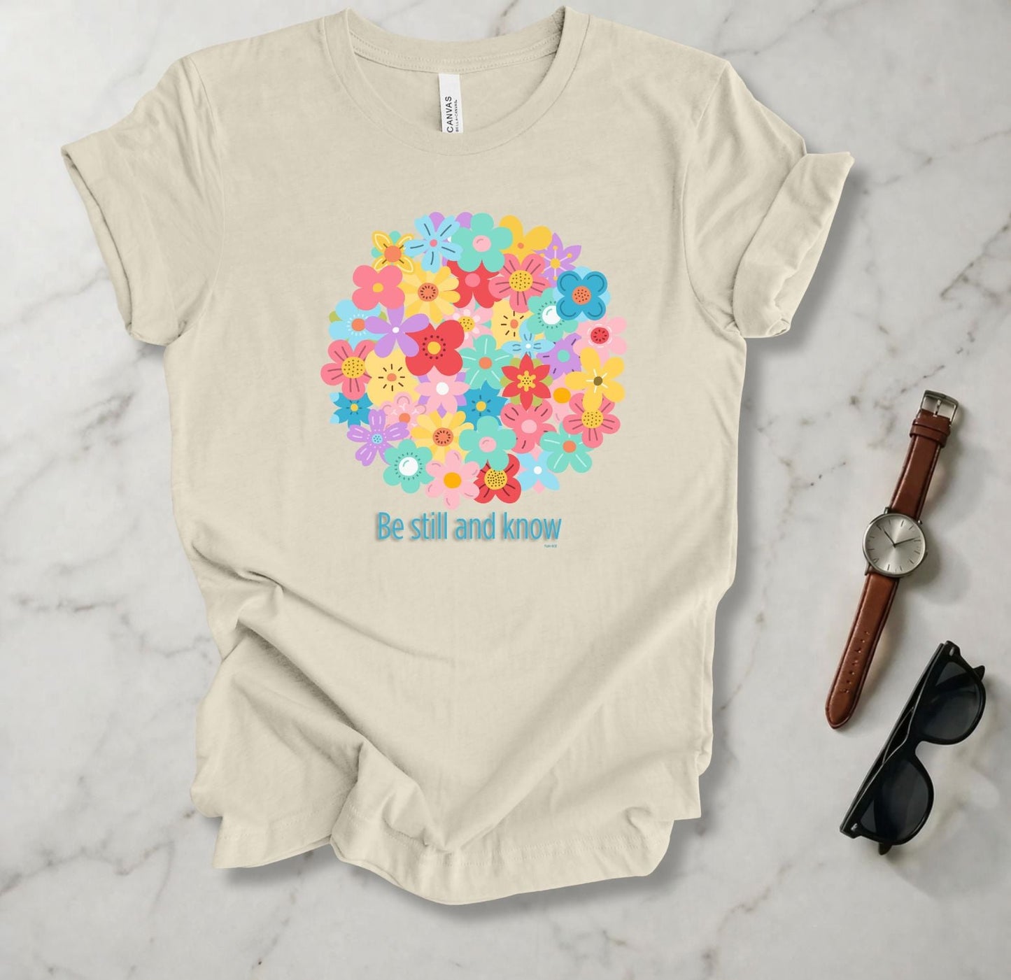 Be Still And Know T Shirt