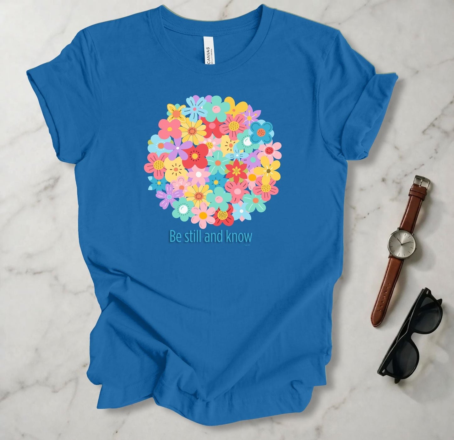 Be Still And Know T Shirt