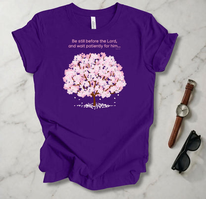 Be Still Before The Lord T Shirt