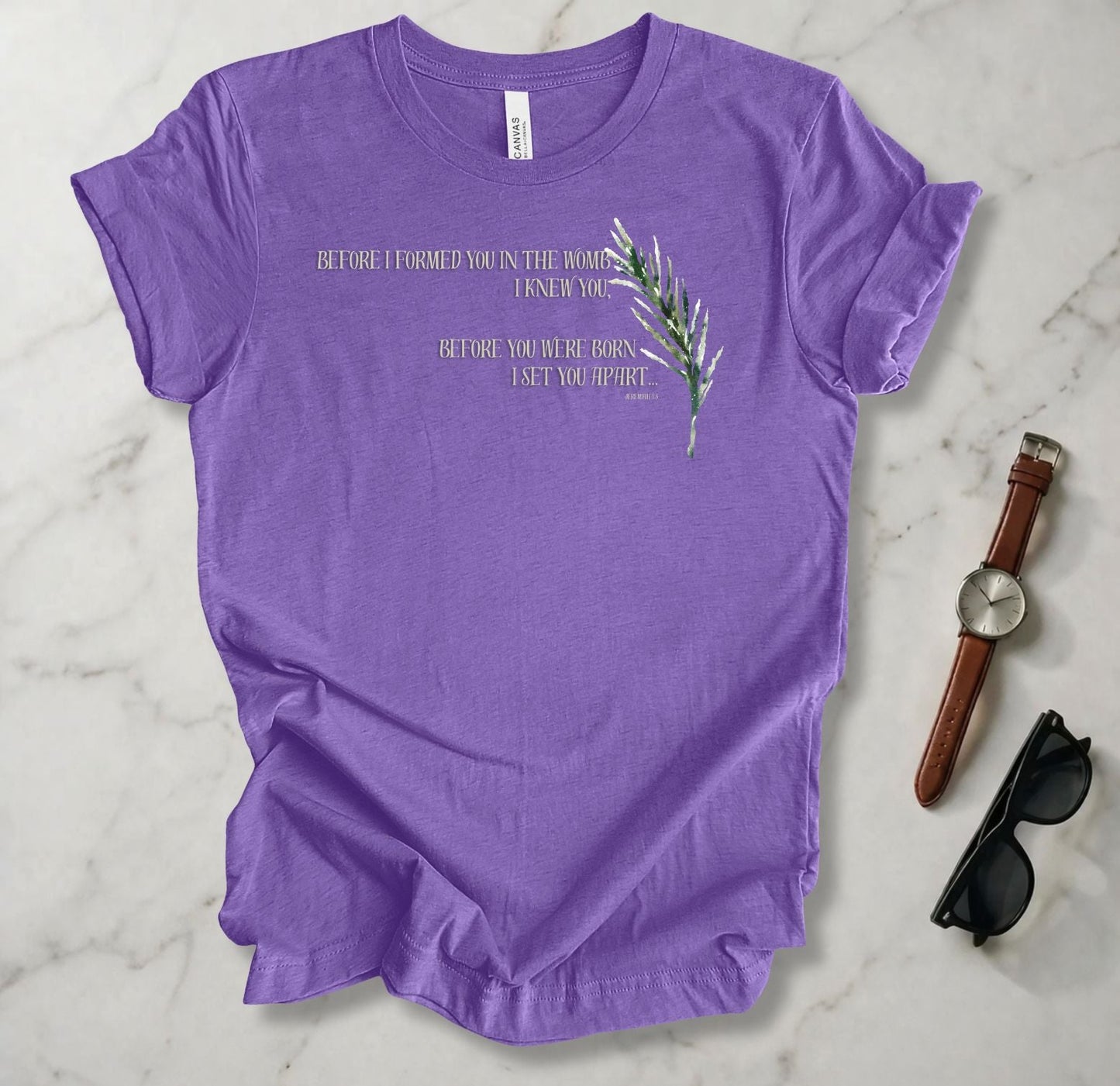 Before I Formed You T Shirt
