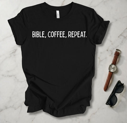 Bible, Coffee, Repeat T Shirt