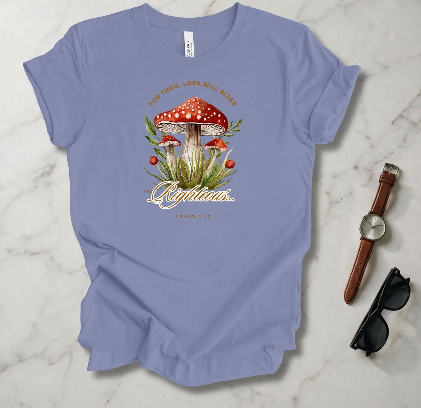 Bless The Righteous T Shirt