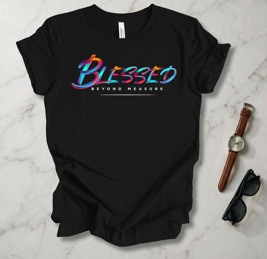 Blessed Beyond Measure T Shirt