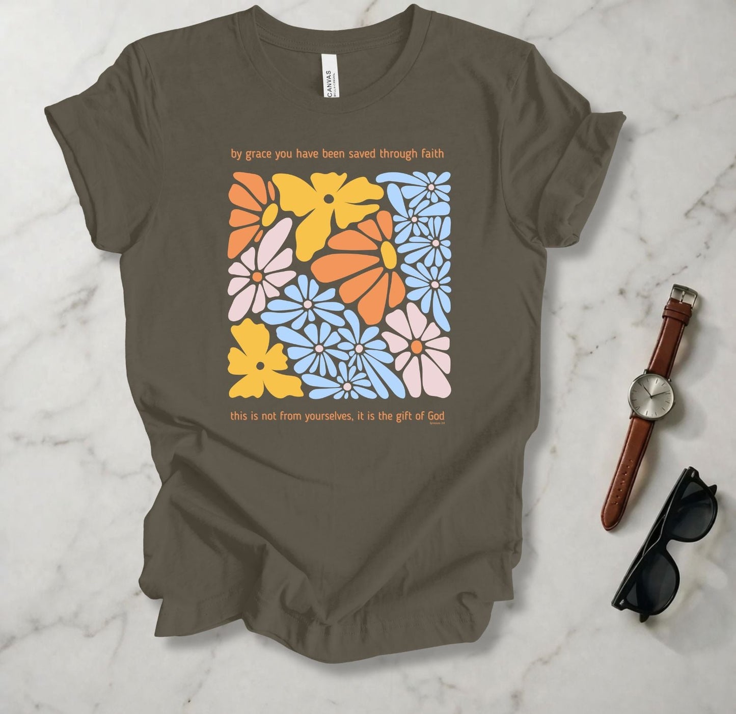By Grace You Have Been Saved T Shirt