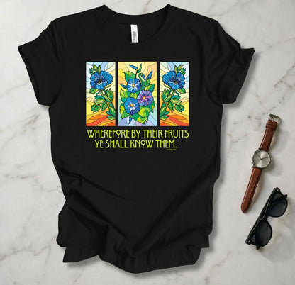 By Their Fruit T Shirt