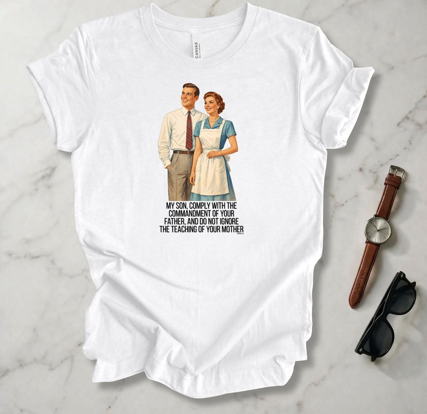Comply With The Commandment Of Your Father T Shirt