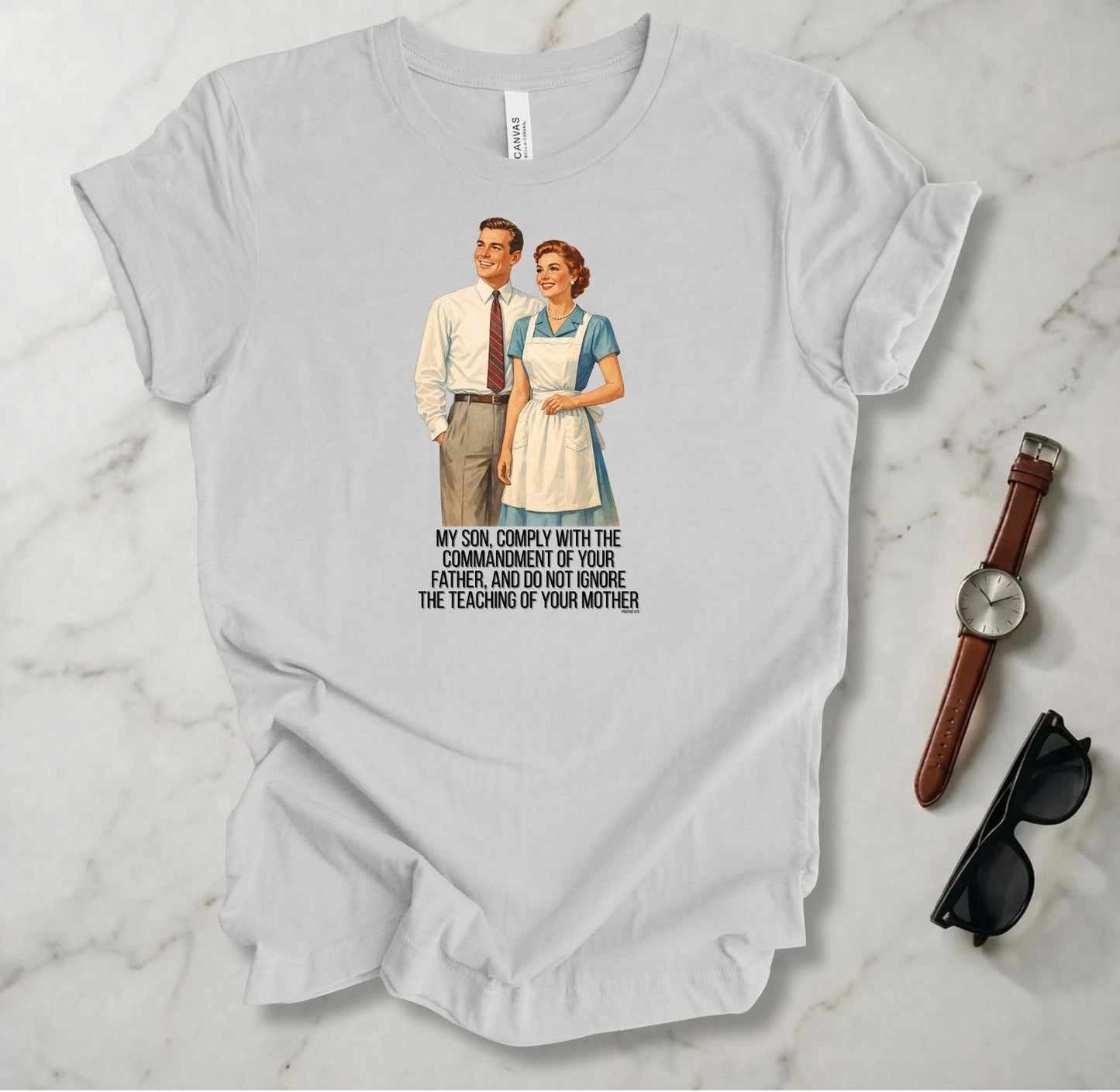 Comply With The Commandment Of Your Father T Shirt