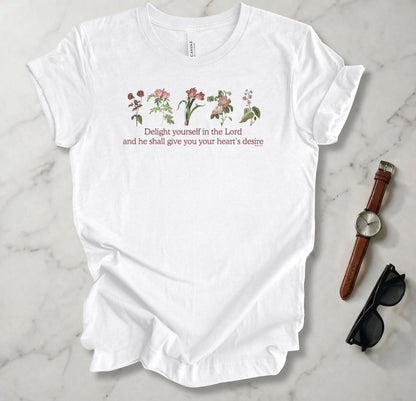 Delight Yourself In The Lord T Shirt