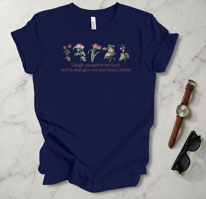 Delight Yourself In The Lord T Shirt