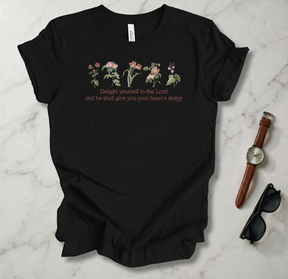 Delight Yourself In The Lord T Shirt