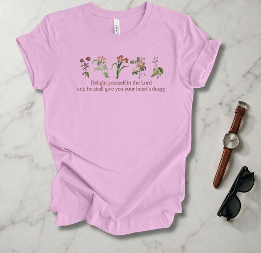 Delight Yourself In The Lord T Shirt