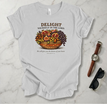 Delight Yourself In The Lord T Shirt