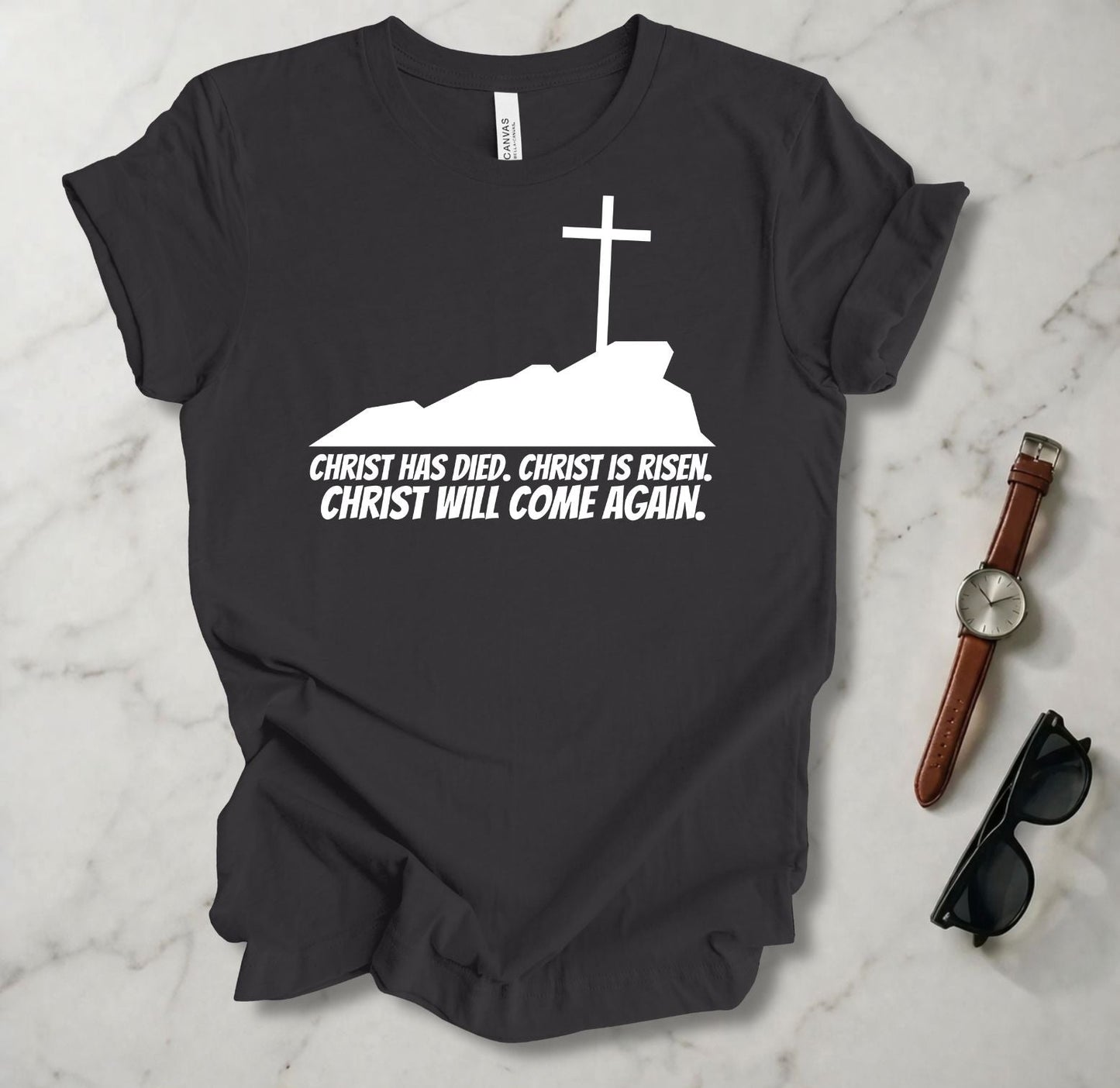 Died, Risen, Come Again T Shirt