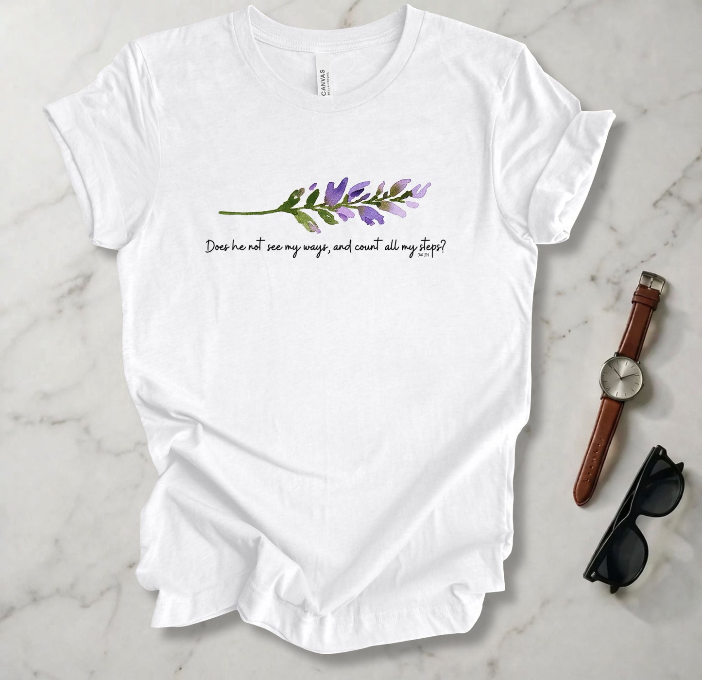 Does He Not See My Ways 1 T Shirt
