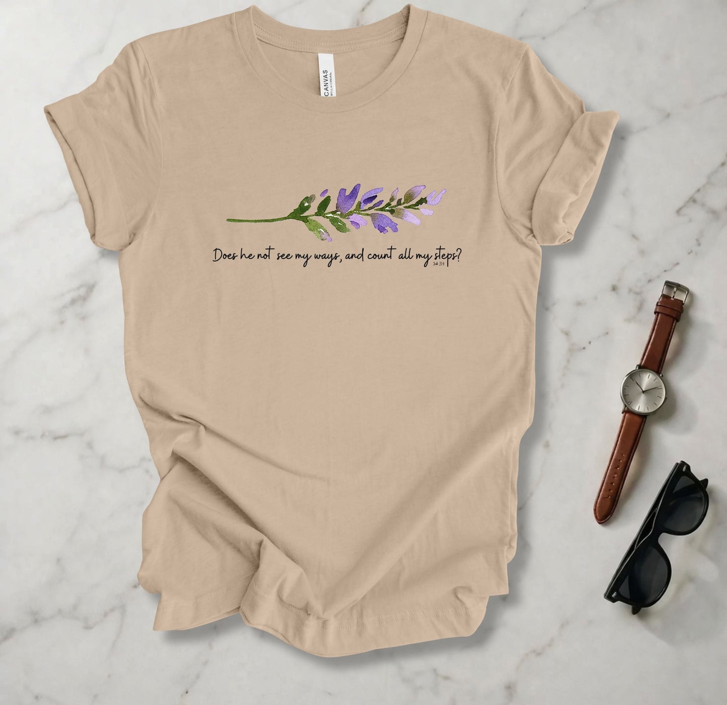 Does He Not See My Ways 1 T Shirt