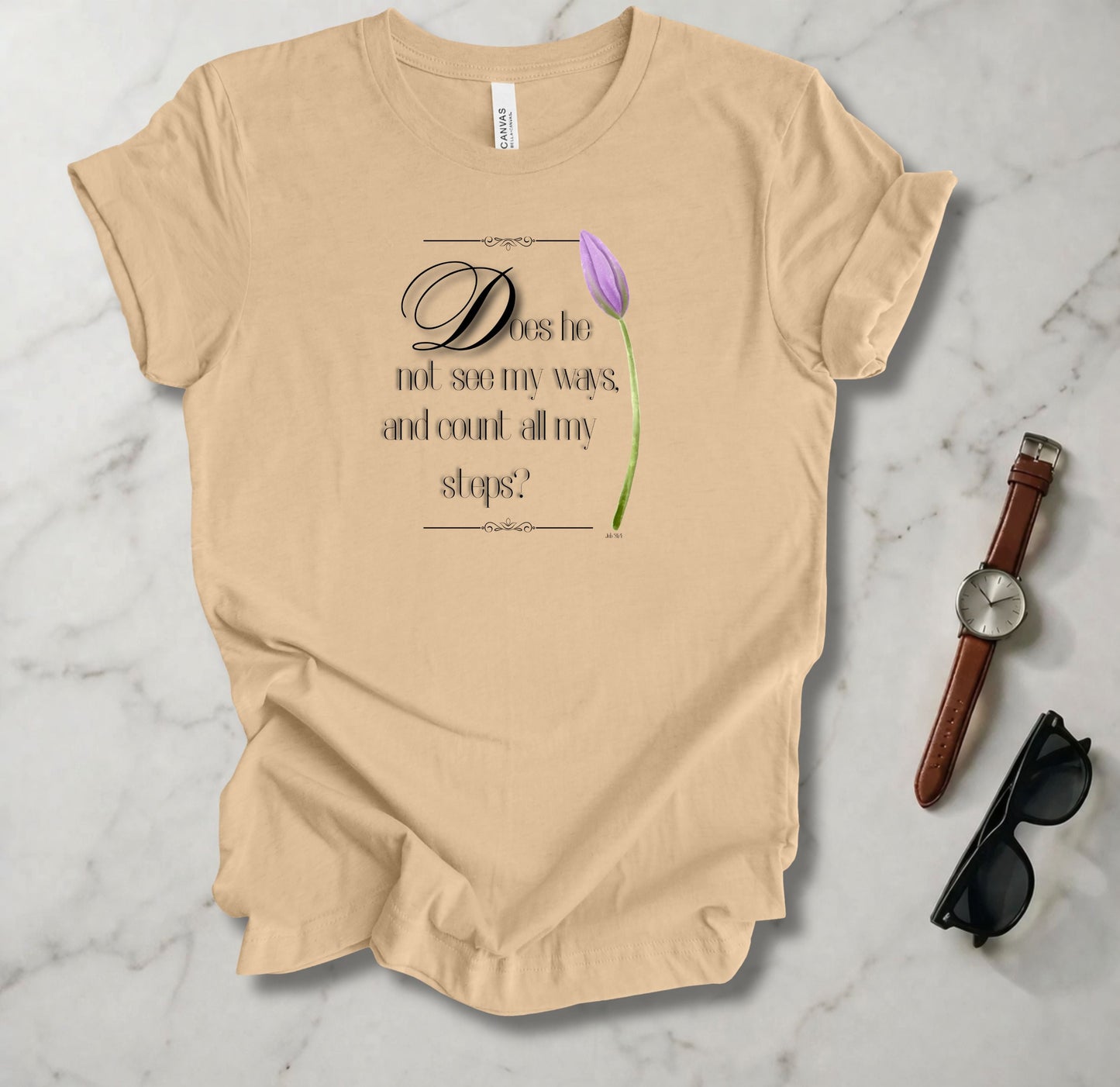 Does He Not See My Ways 2 T Shirt