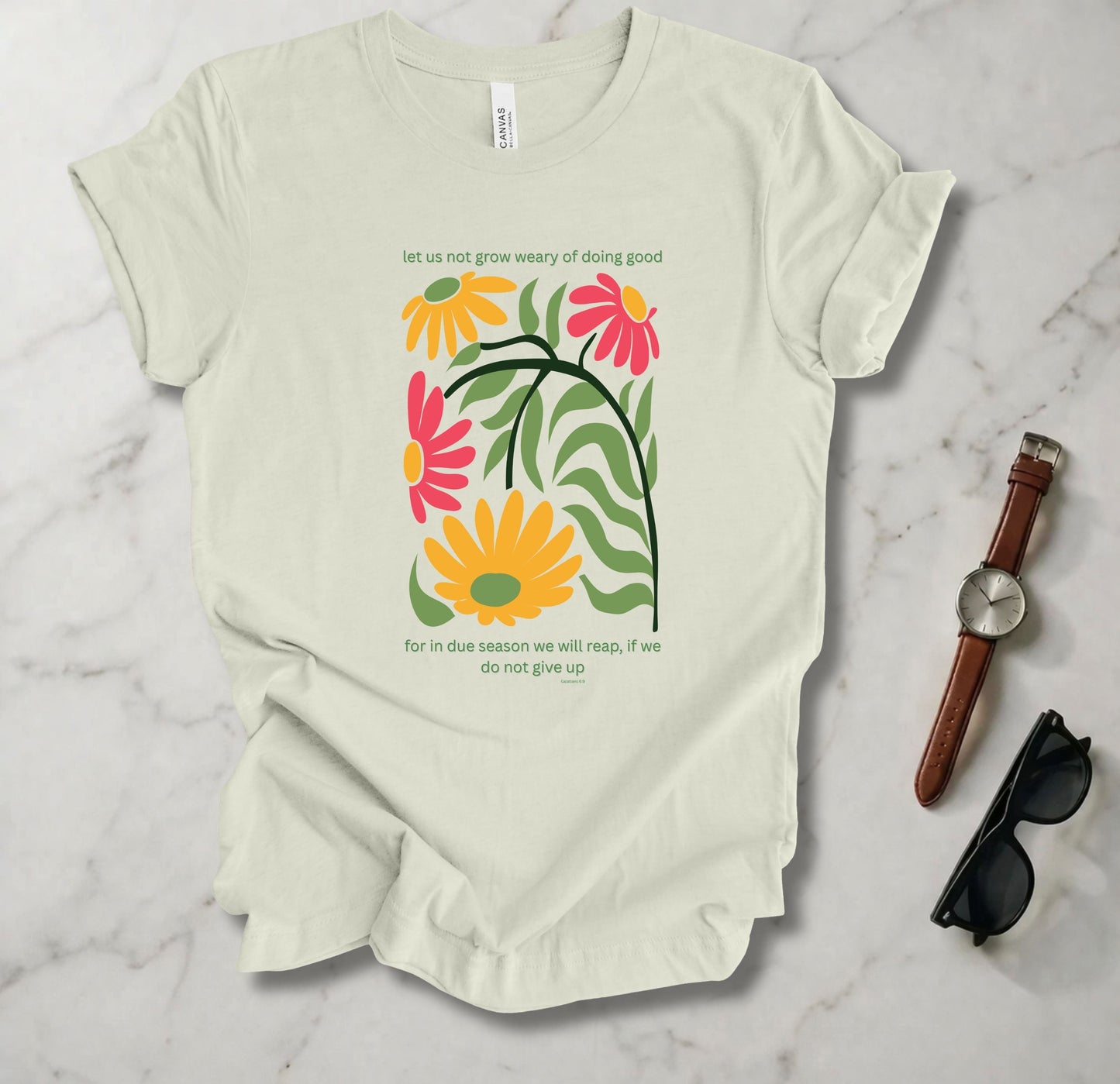 Don't Grow Weary T Shirt