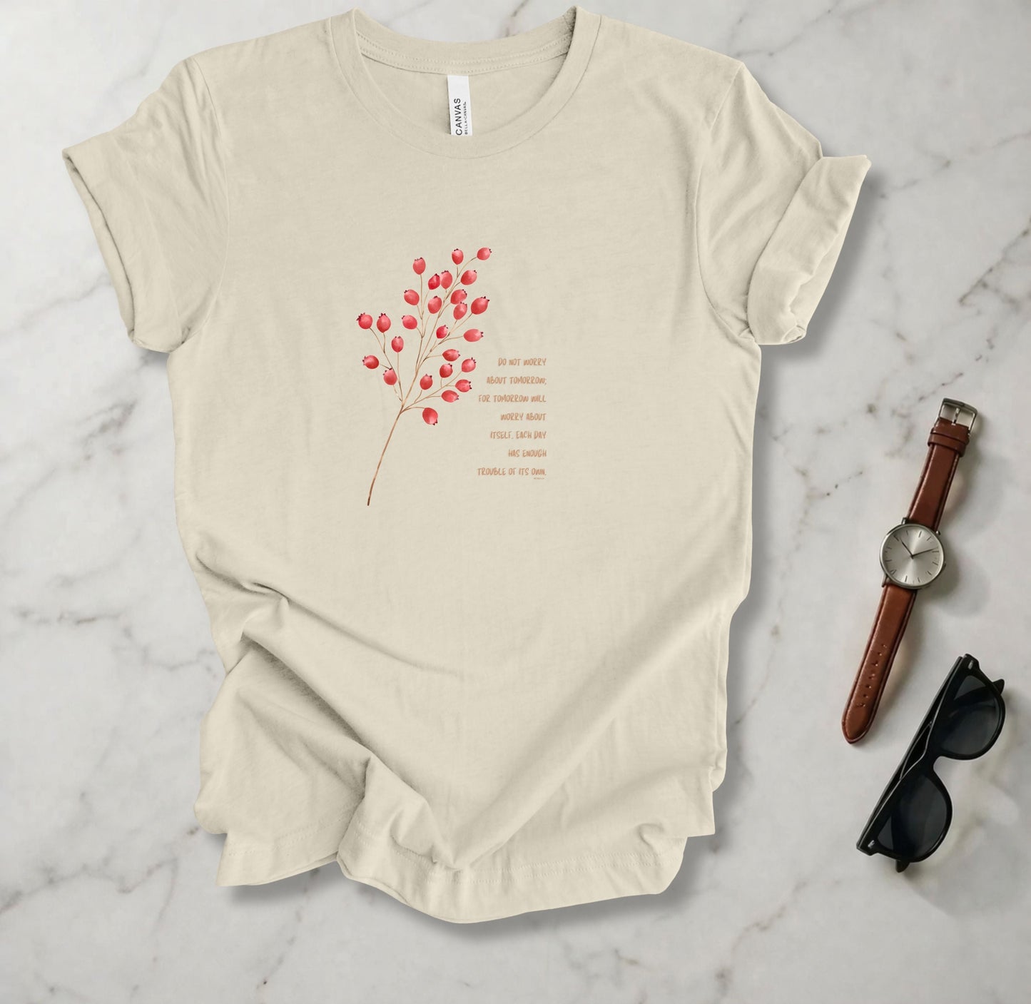 Don't Worry About Tomorrow T Shirt