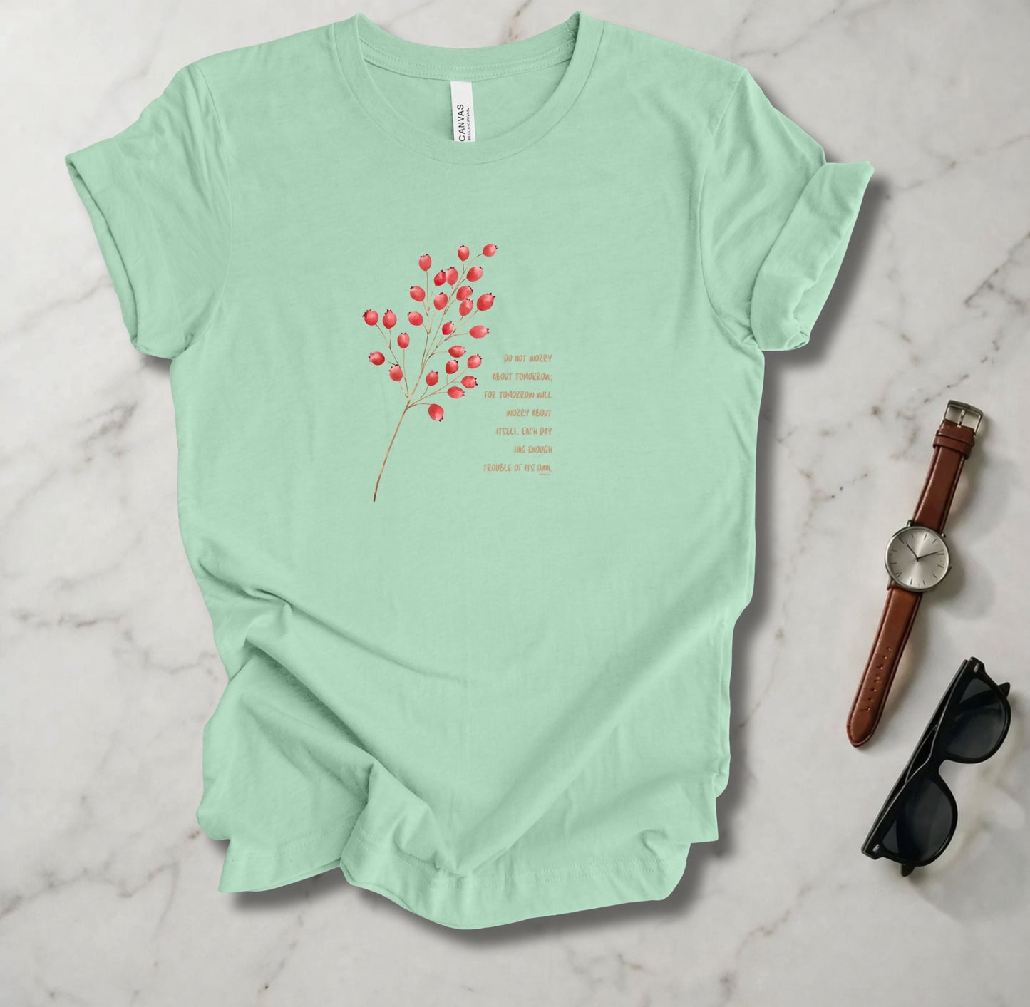 Don't Worry About Tomorrow T Shirt