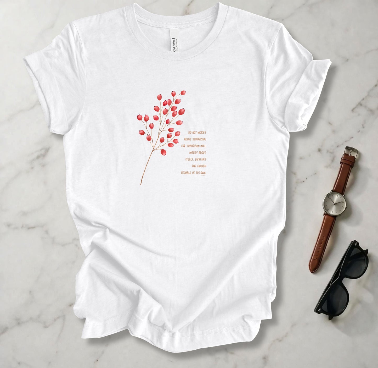 Don't Worry About Tomorrow T Shirt