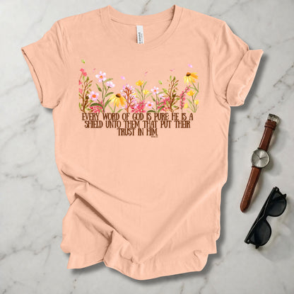 Every Word Of God Is Pure T Shirt