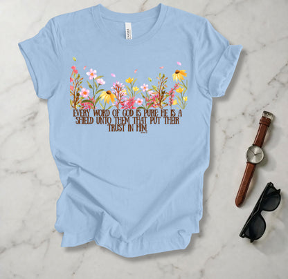 Every Word Of God Is Pure T Shirt