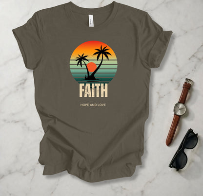 Faith, Hope, And Love T Shirt