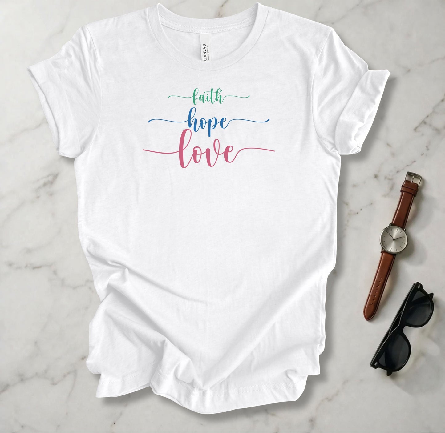Faith, Hope, and Love T Shirt