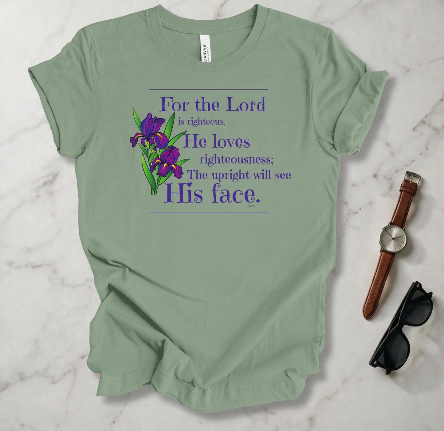 For The Lord Is Righteous T Shirt