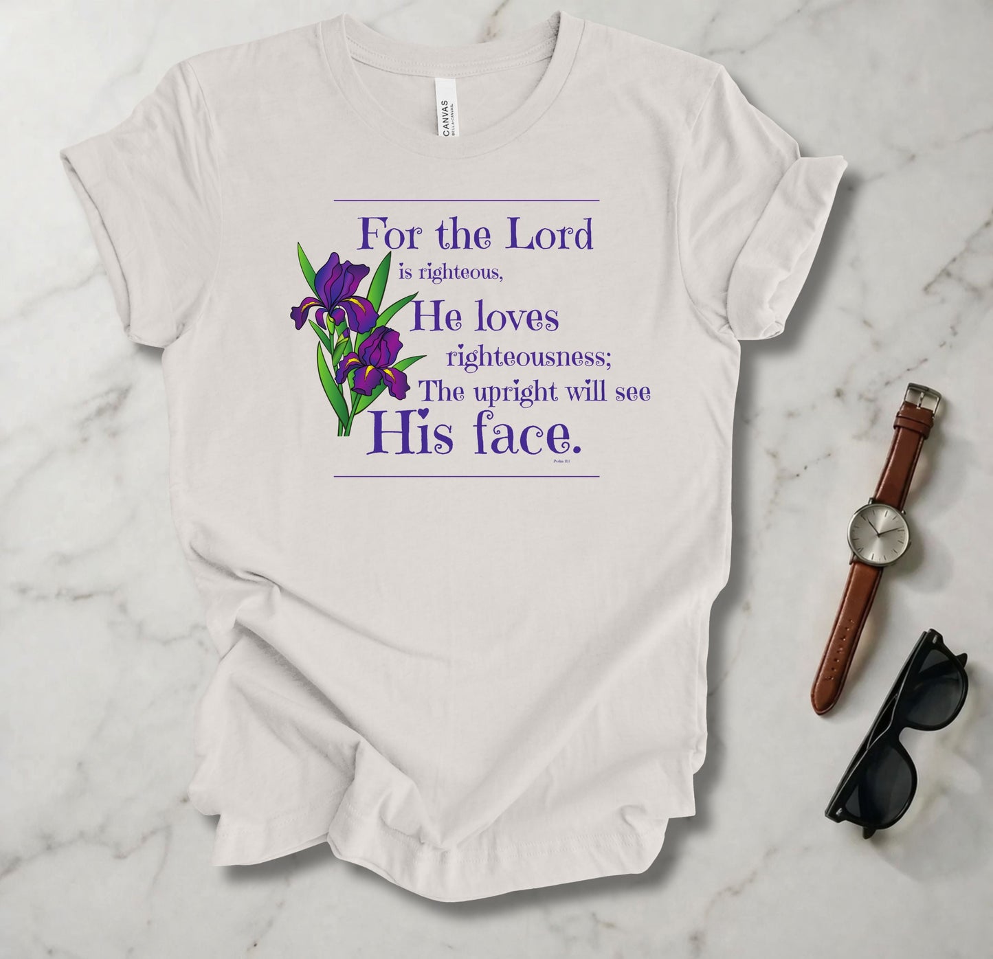For The Lord Is Righteous T Shirt