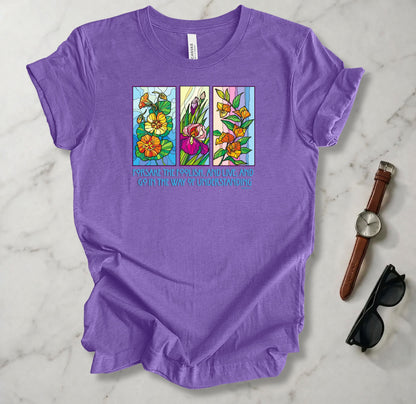 Forsake The Foolish T Shirt