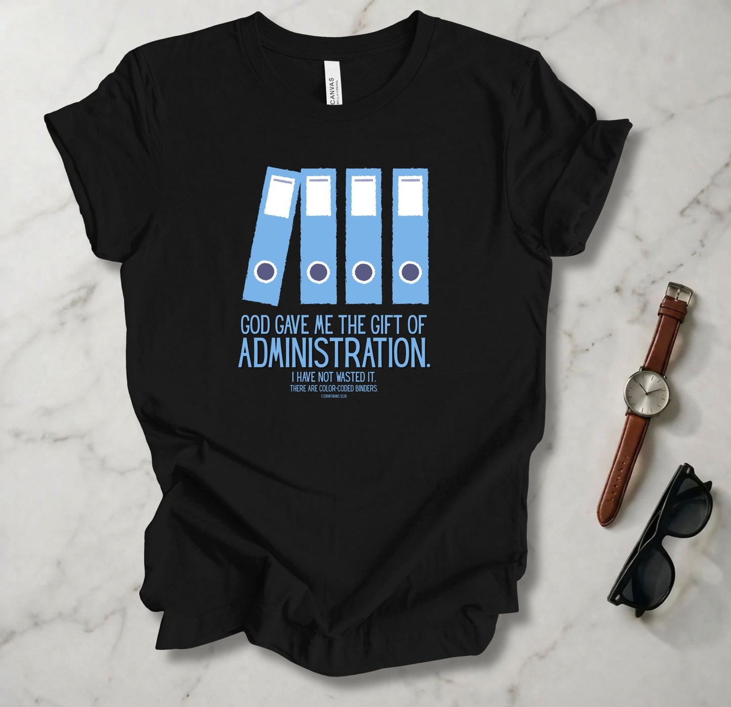 Gift Of Administration T Shirt