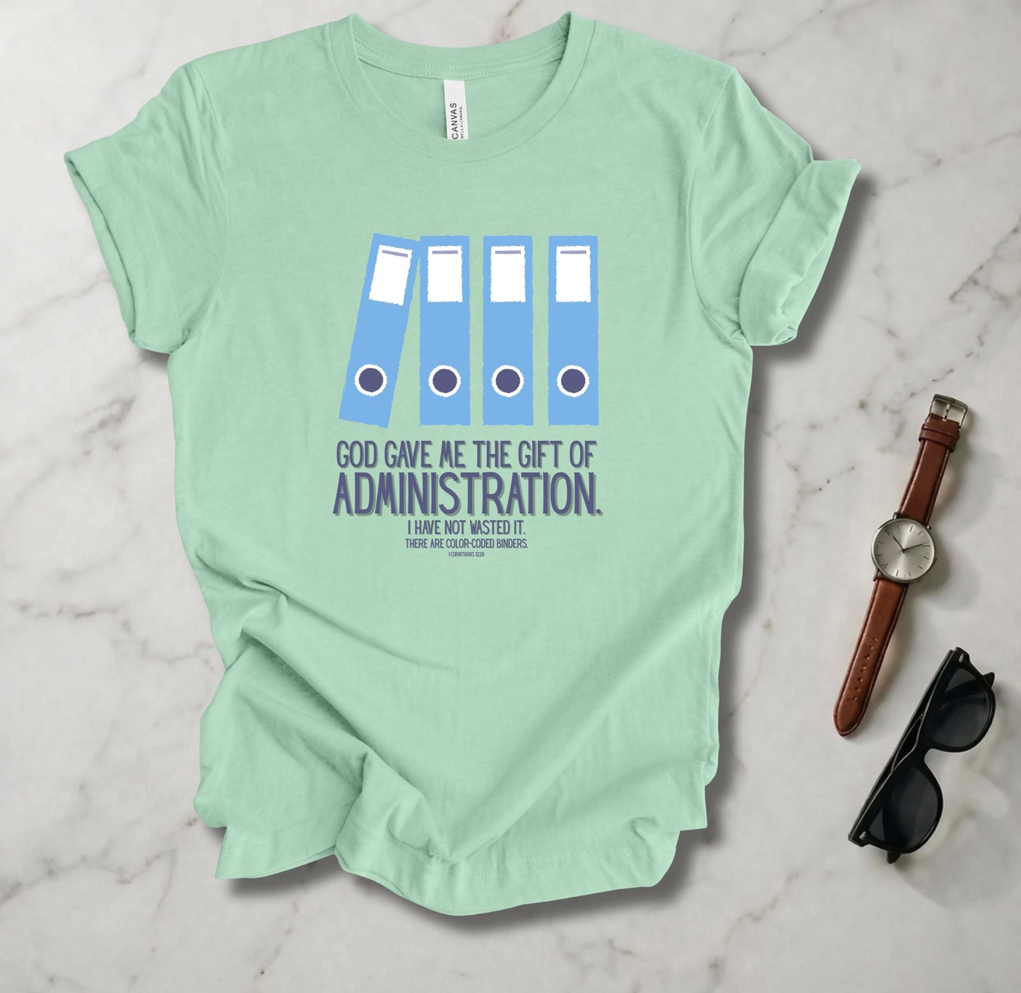 Gift Of Administration T Shirt
