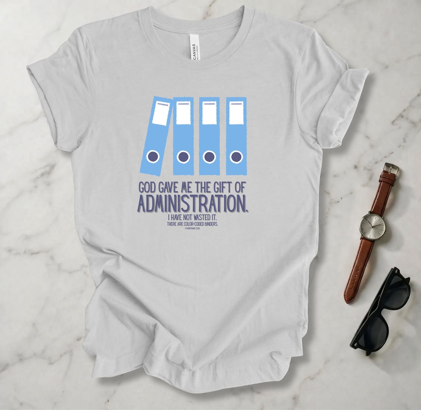 Gift Of Administration T Shirt