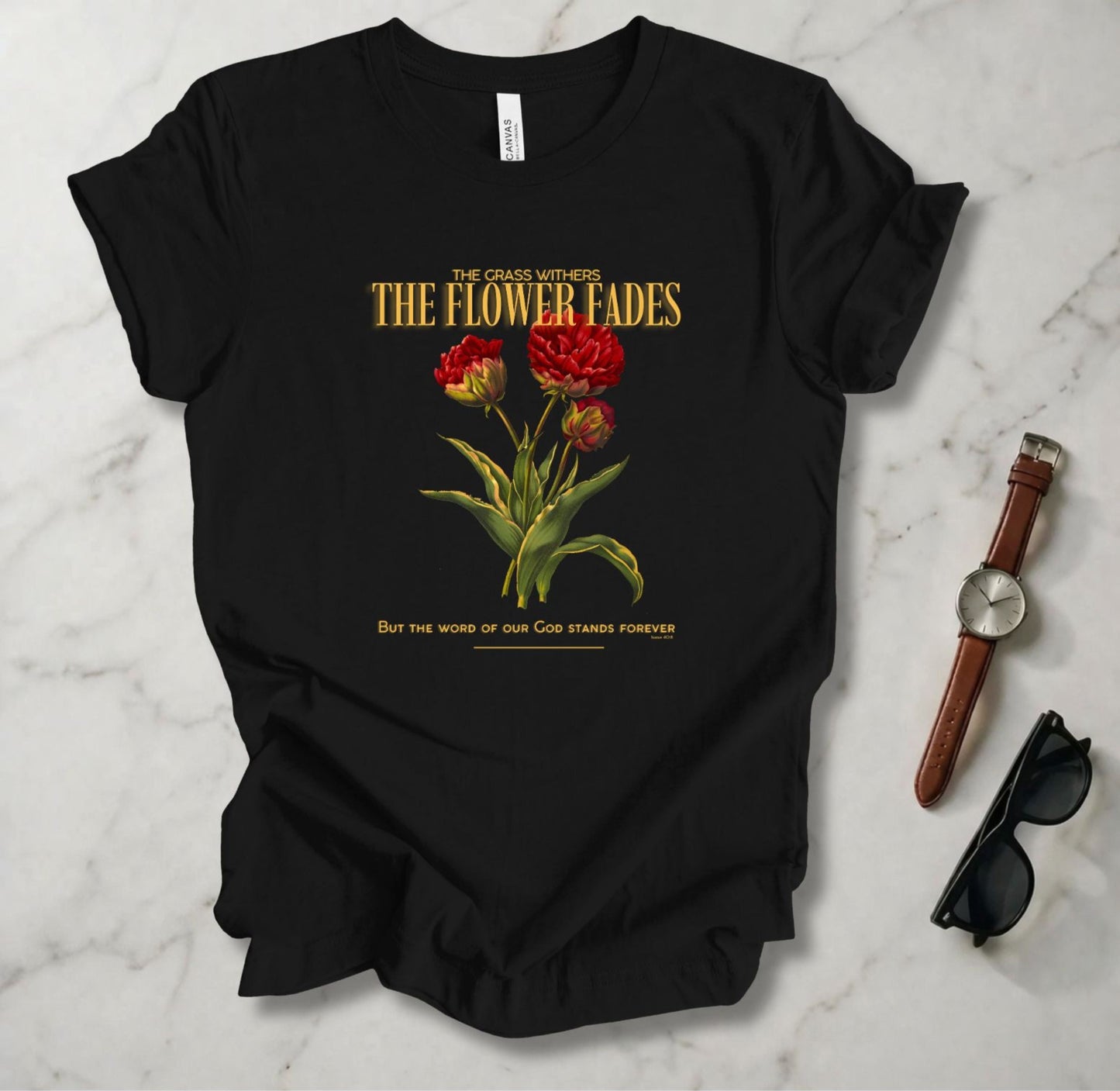 Grass Withers And Flower Fades T Shirt