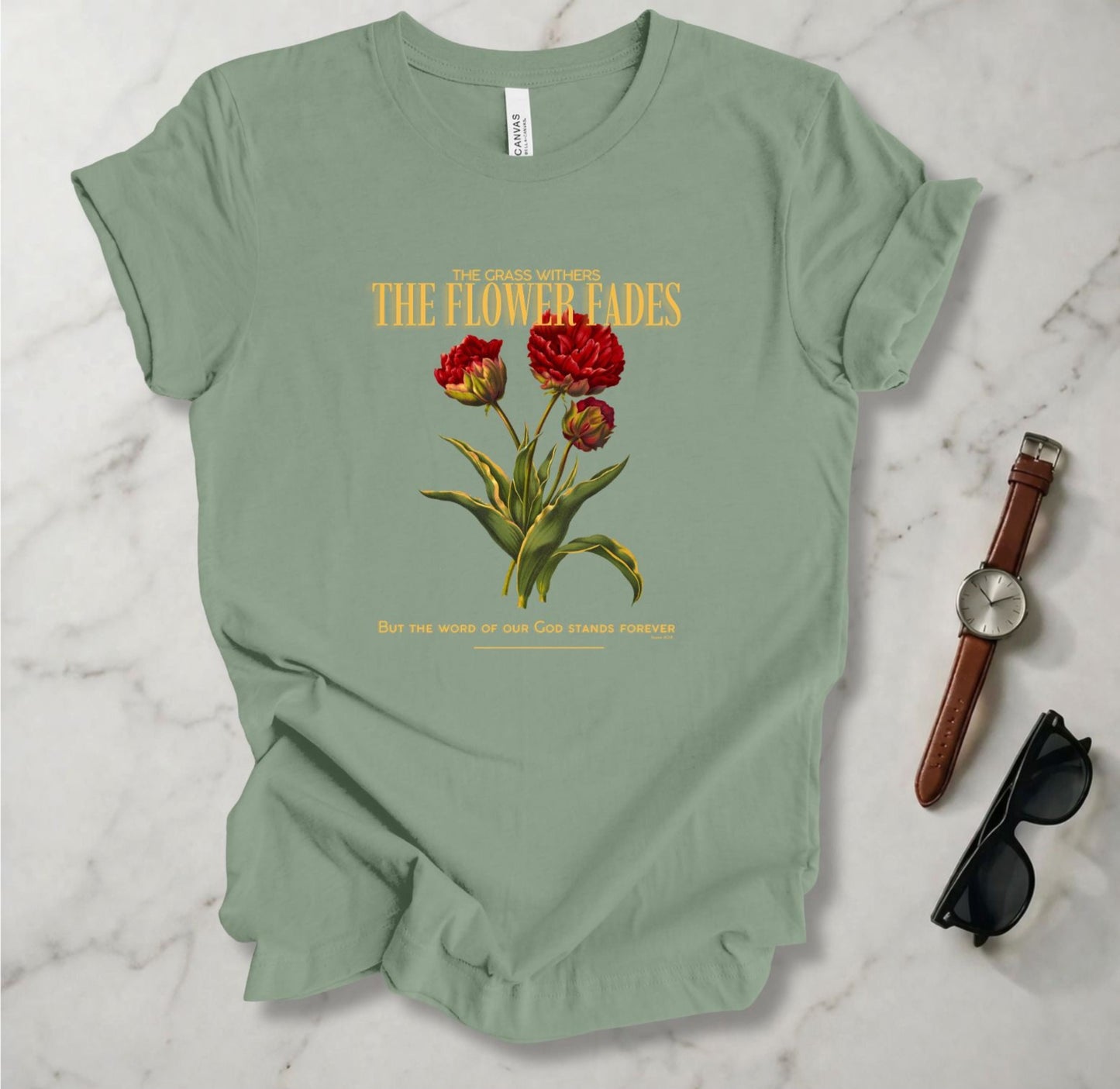 Grass Withers And Flower Fades T Shirt