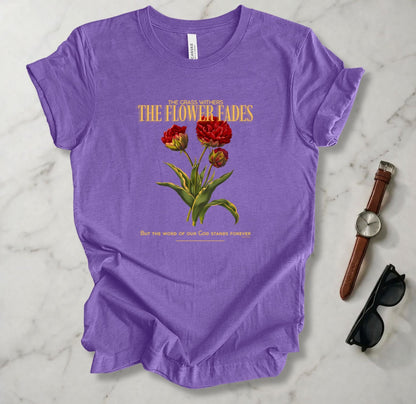 Grass Withers And Flower Fades T Shirt
