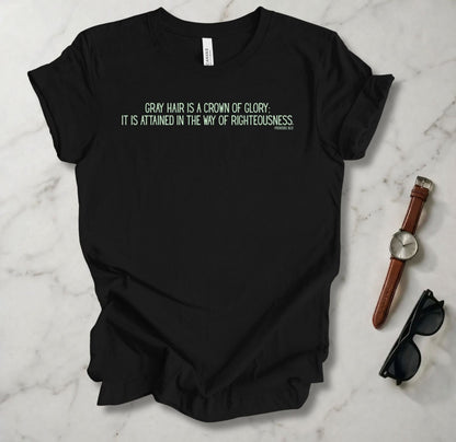 Gray Hair T Shirt