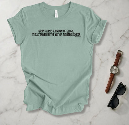 Gray Hair T Shirt