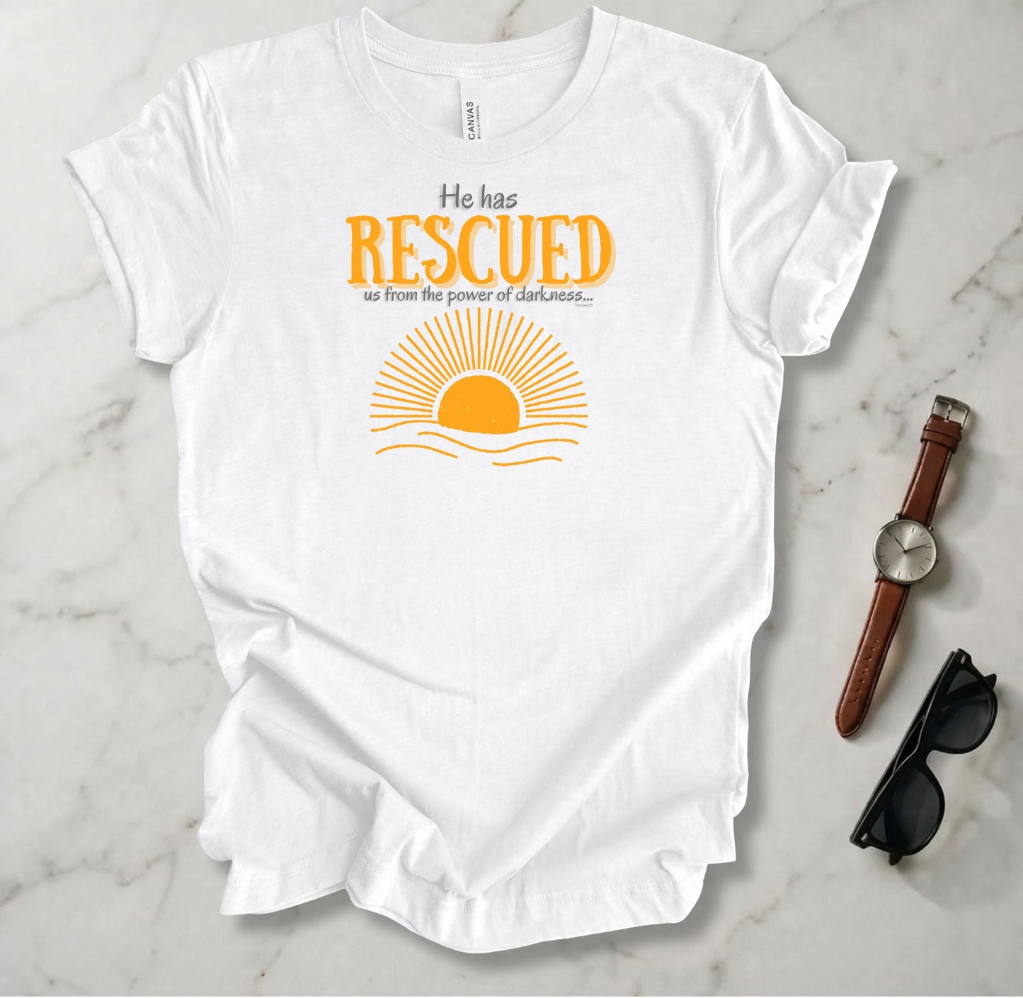 He Has Rescued Us T Shirt